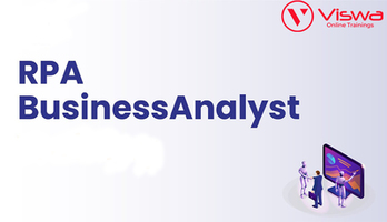 Best RPA Business Analyst Online Training Institute in Hyderabad