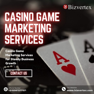 Casino Game Marketing Services for Steady Business Growth