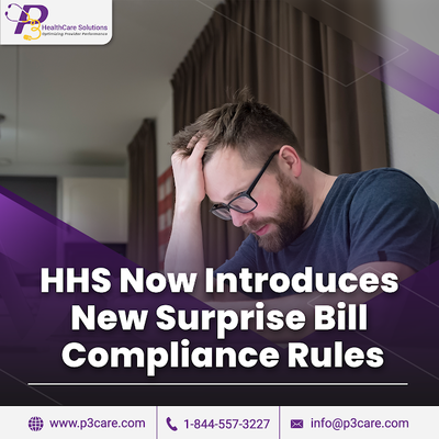 HHS Now Introduces New Surprise Bill Compliance Rules